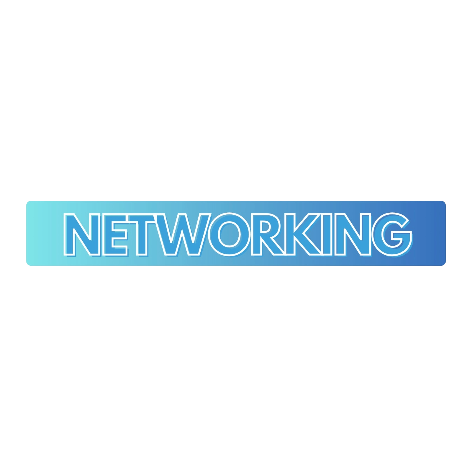 Networking